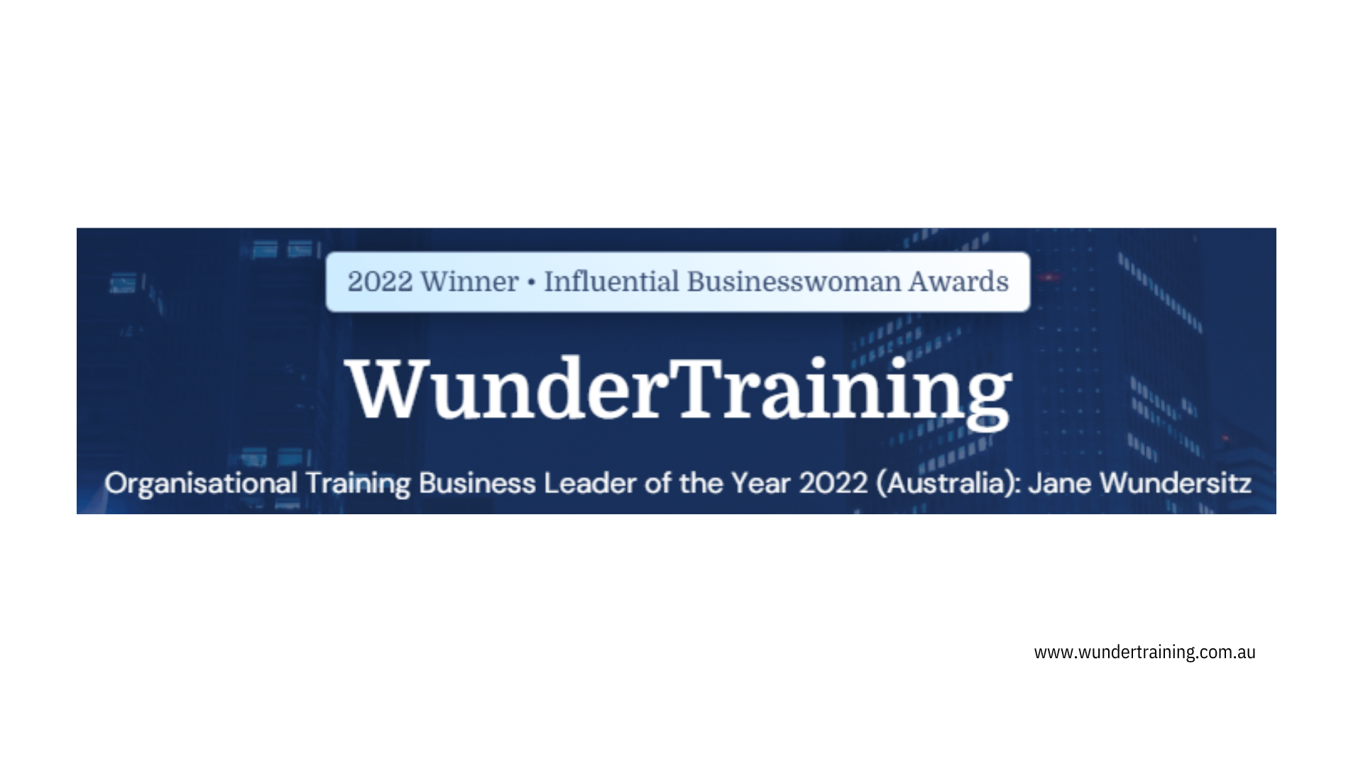Acquisition International Organisational Training Business Leader of the Year 2022 (Australia): Jane Wundersitz